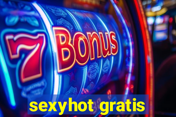 sexyhot gratis